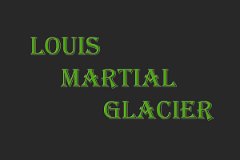 Louis Martial glacier