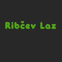 Ribcev Laz